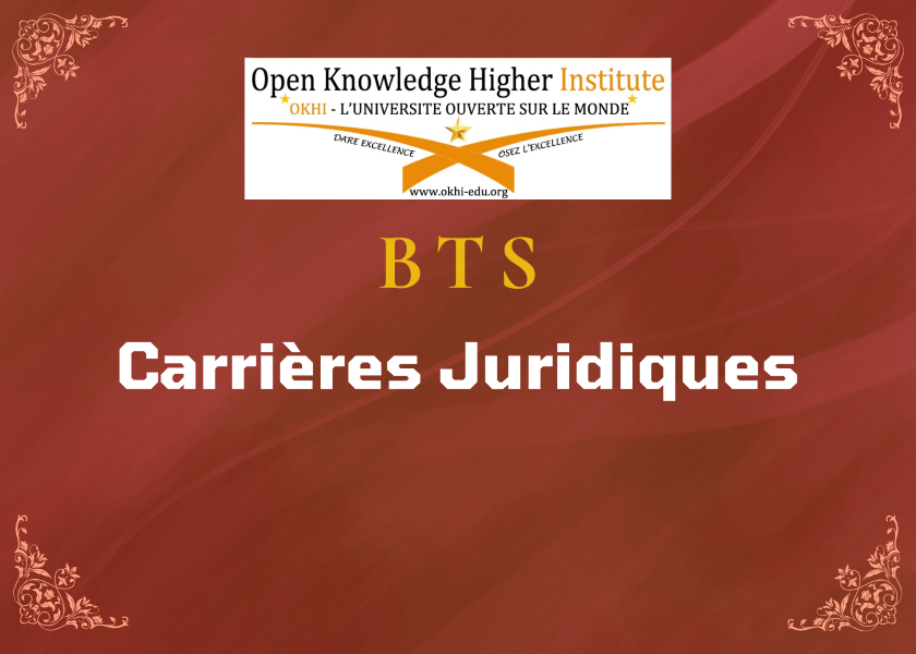 BTS Carrières Juridiques d’OKHI, la voie royale vers les métiers du droit